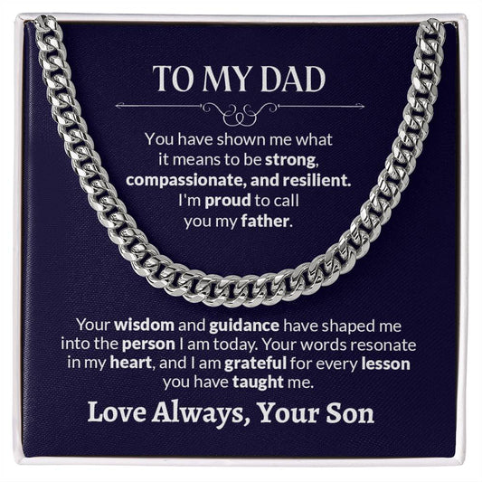 To My Dad | I'm Proud To Call You My Father - Cuban Link Chain